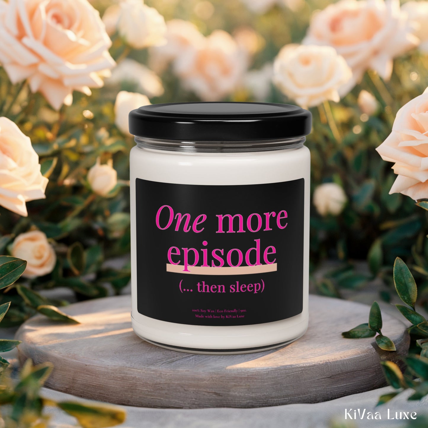 One More Episode Then Sleep Candle – Funny Gen Z Soy Candle
