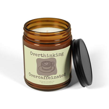 Overthinking Overcaffeinated Candle - Funny Gen Z Soy Candle