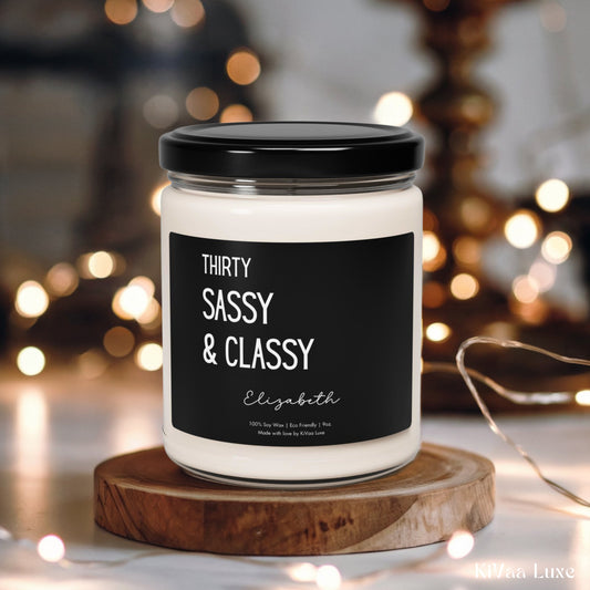 Personalized 30th Birthday Candle Gift - Thirty, Sassy and Classy