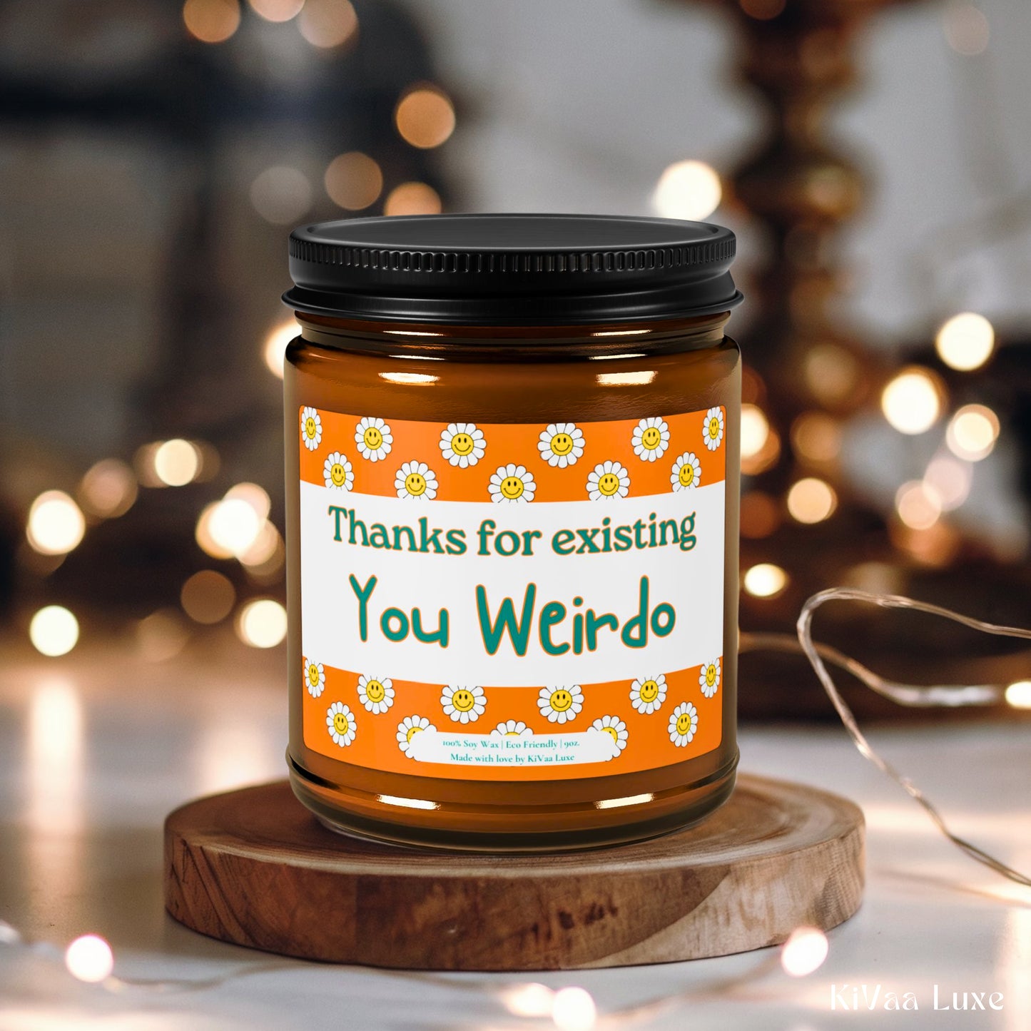 Funny Gen Z Candle – “Thanks for Existing, You Weirdo”