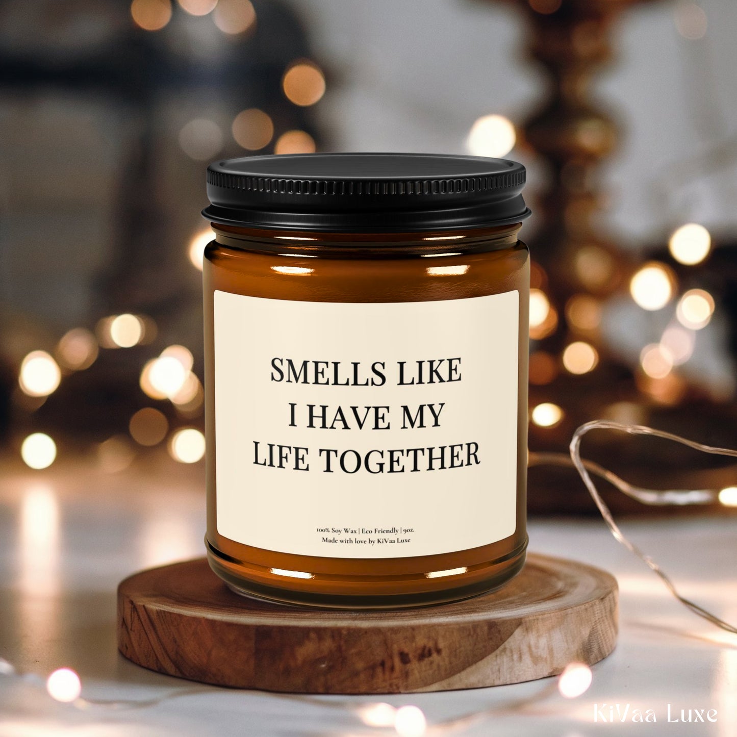 Funny Gen Z Candle – “Smells Like I Have My Life Together”