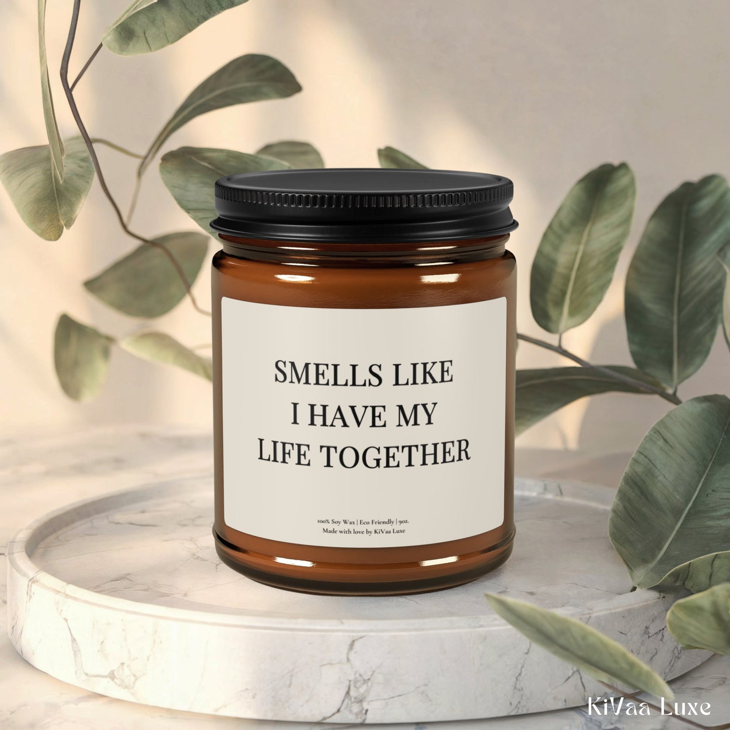 Funny Gen Z Candle – “Smells Like I Have My Life Together”