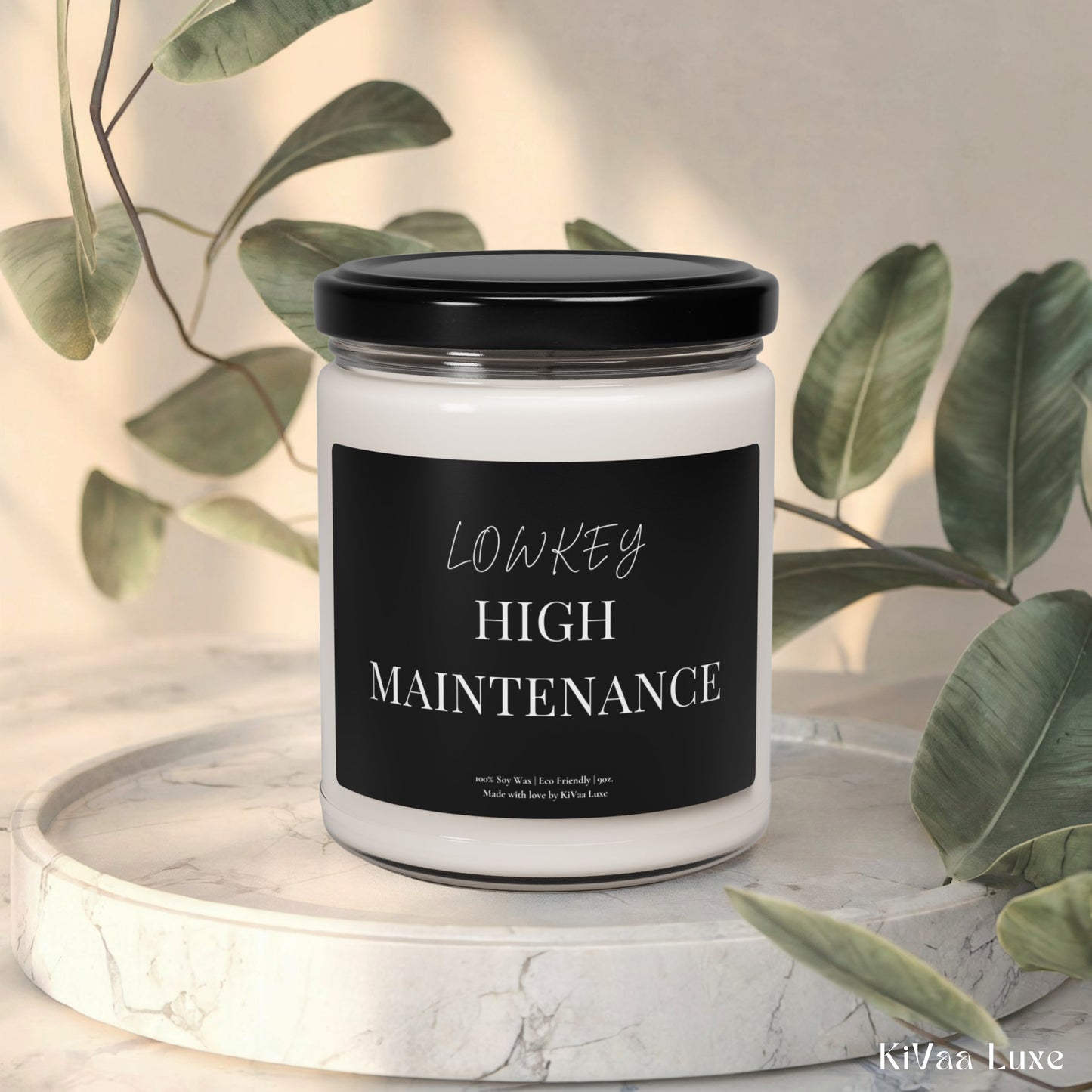 Lowkey High Maintenance Candle – Funny Gen Z Soy Gift
